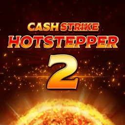 Cash Strike Hotstepper 2